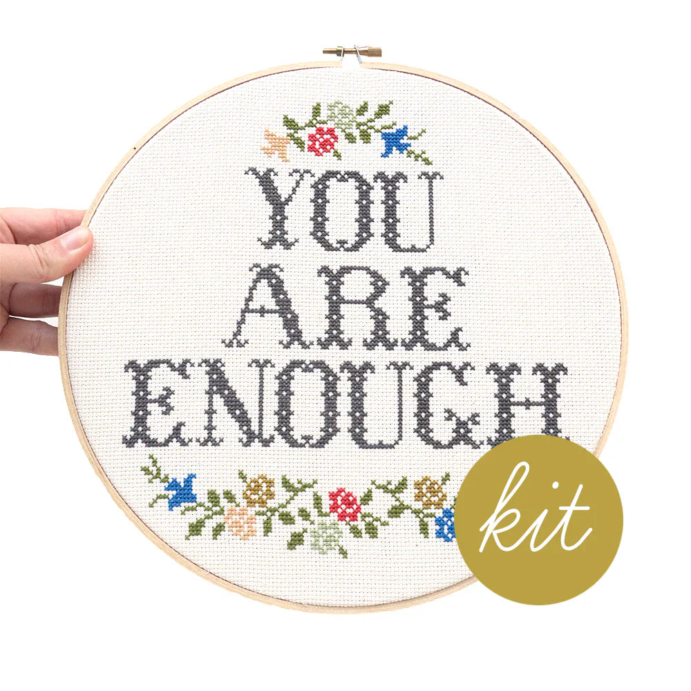 Junebug & Darlin - 10" Cross Stitch Kit - You are Enough