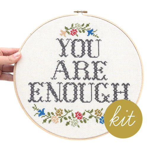Junebug & Darlin - 10" Cross Stitch Kit - You are Enough